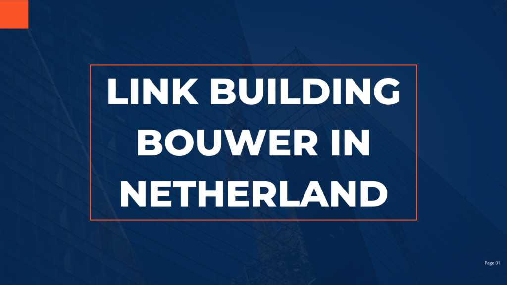 Link building bouwer in Netherland