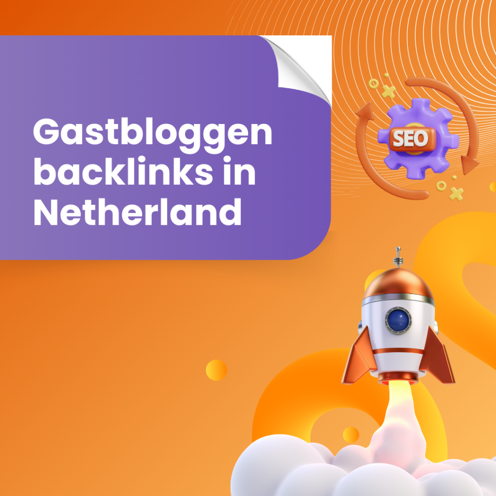 Gastbloggen backlinks in Netherland