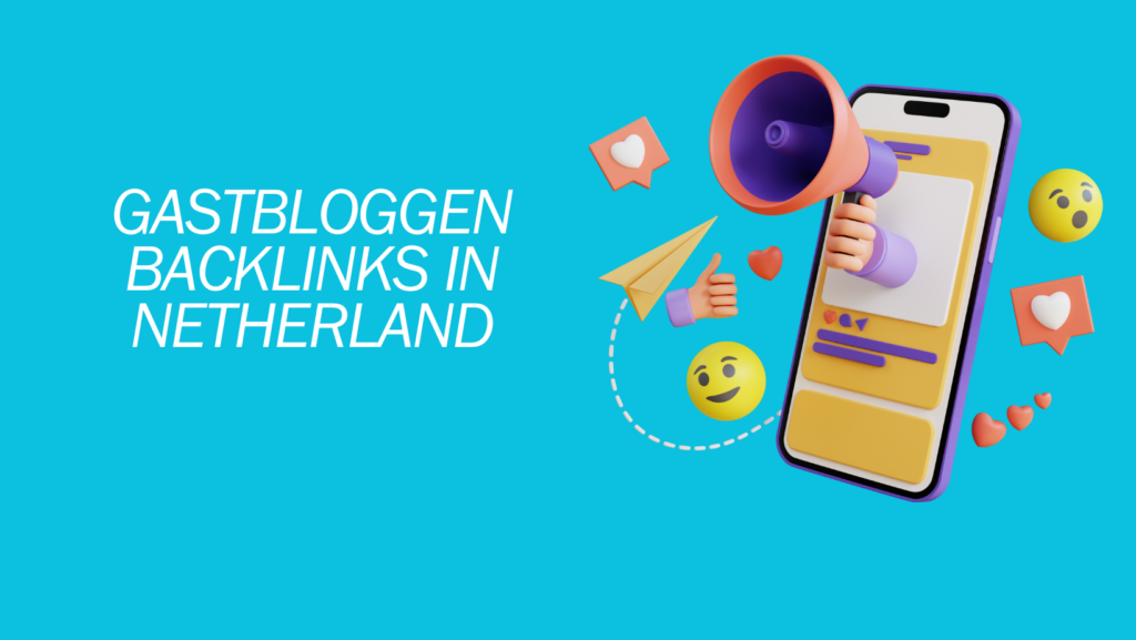 Gastbloggen backlinks in Netherland