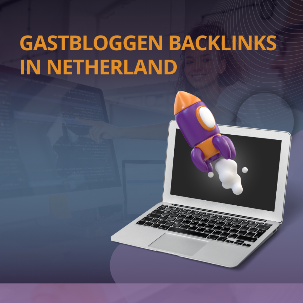 Gastbloggen backlinks in Netherland