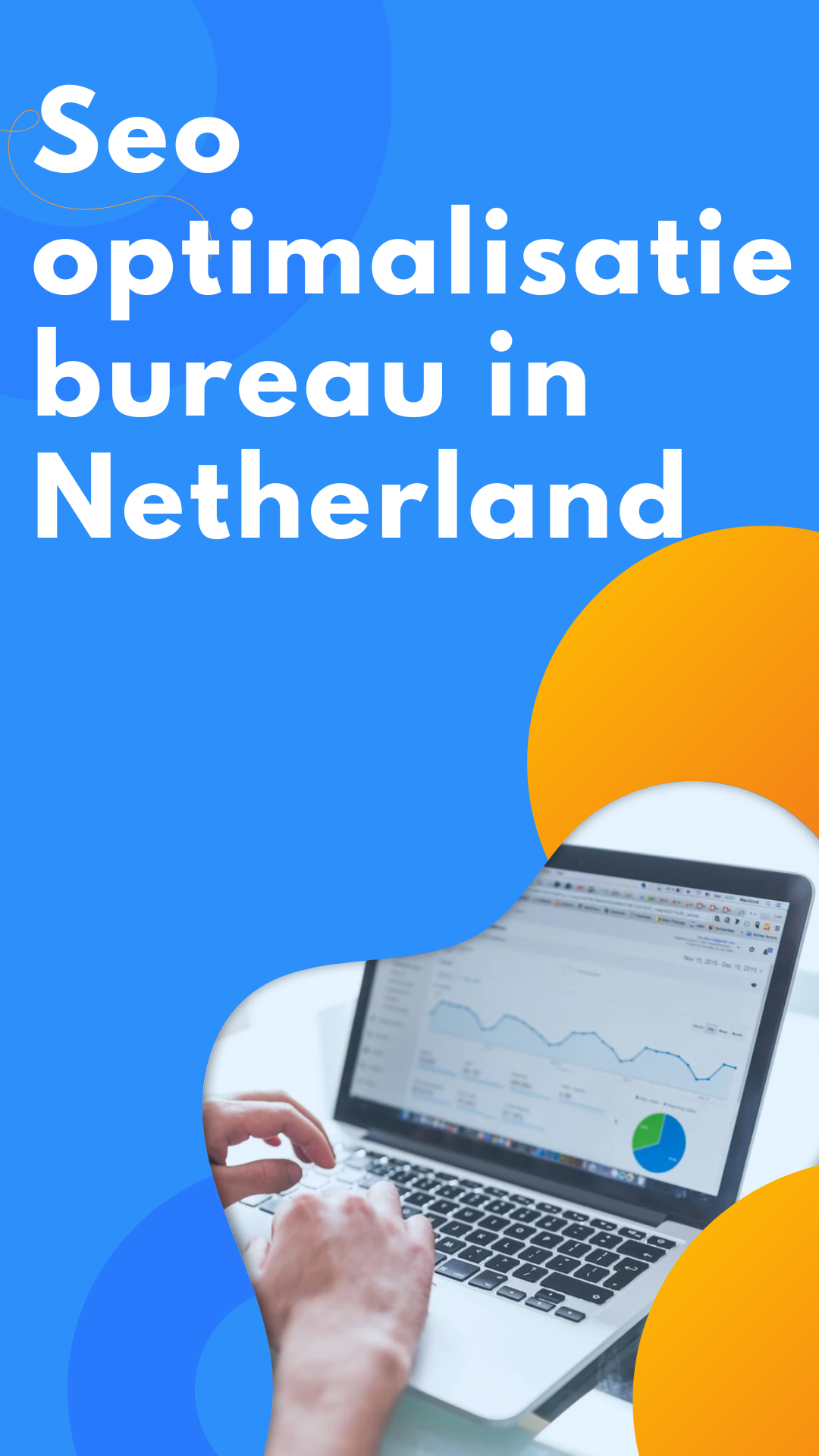 Seo optimalisatie bureau in Netherland