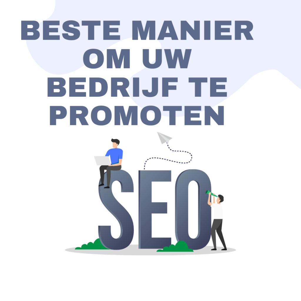 Beste manier om uw bedrijf te promoten
