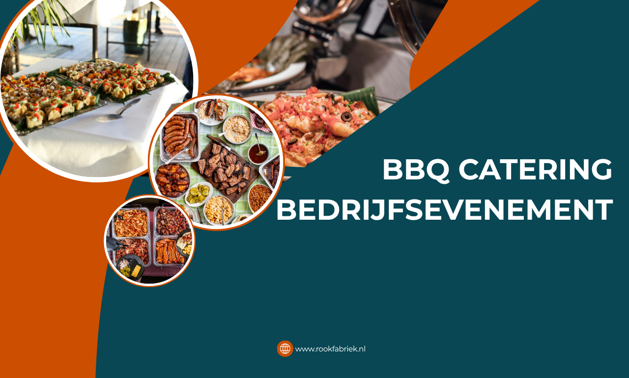 BBQ Catering voor Bedrijfsevenementen: De Ultieme Smaakbeleving voor Elk Zakelijk Event