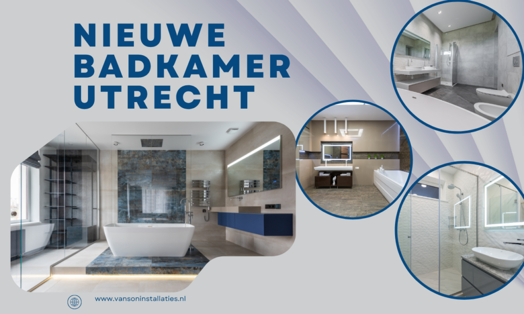 Nieuwe badkamer Utrecht