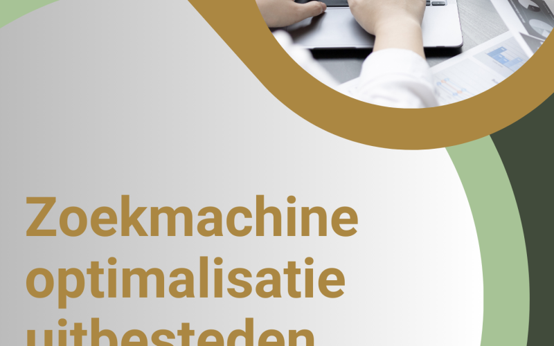 Zoekmachine optimalisatie uitbesteden