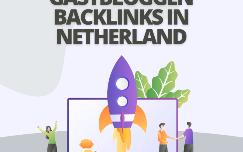 Gastbloggen backlinks in Netherland